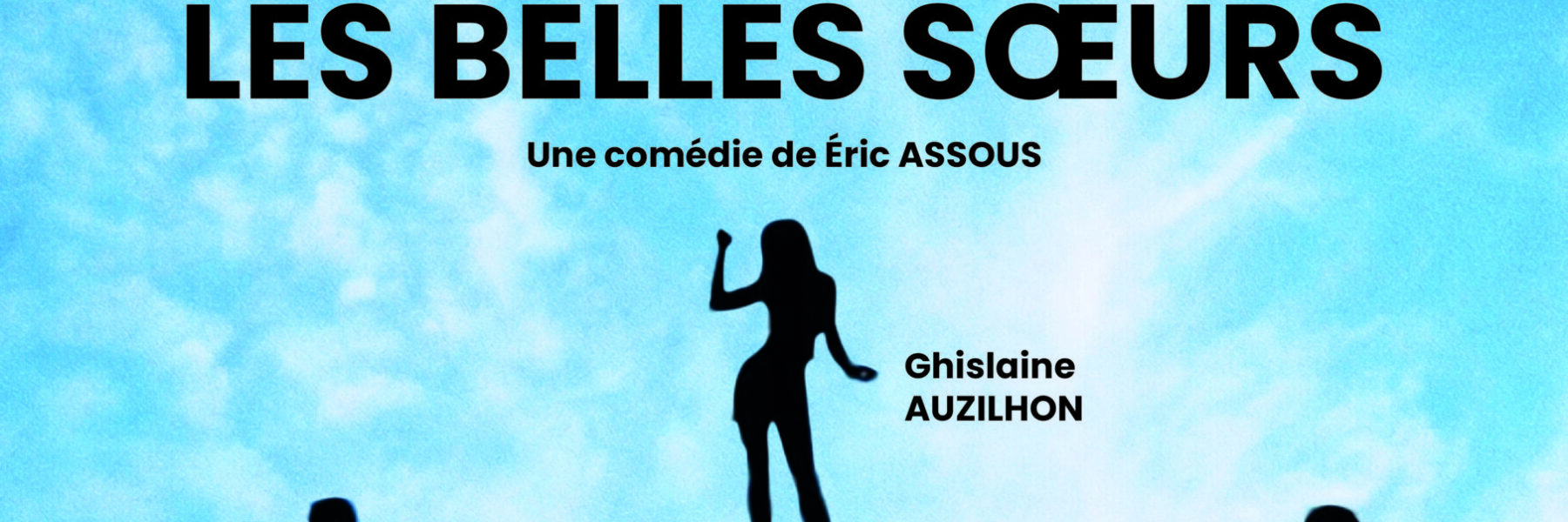 théatre 20 février bouillargues les belles soeurs bergerie